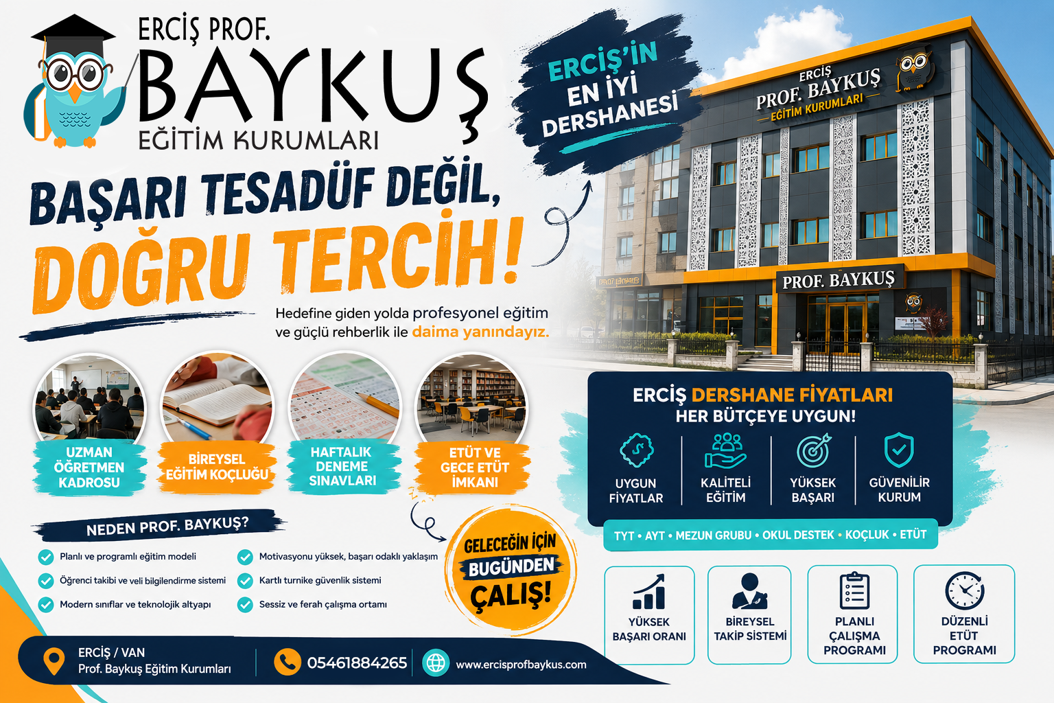 Erciş'te Başarıya Giden Yol: Prof. Baykuş Eğitim Kurumları